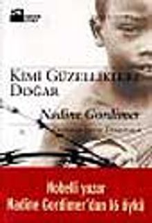 Kimi Güzelliklere Doğar