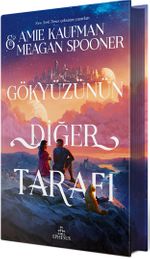 Gökyüzünün Diğer Tarafı Ciltli (Özel Baskı)