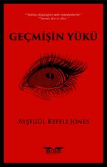 Geçmişin Yükü