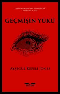 Geçmişin Yükü