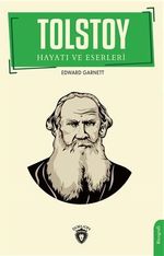 Tolstoy Hayatı ve Eserleri
