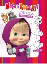 Maşa ile Koca Ayı / Büyük Buluşma Oku Boya Yapıştır