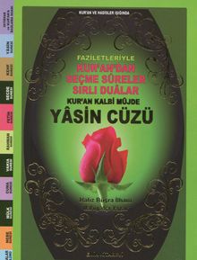 Kur'an Kalbi Müjde Yasin Cüzü & Faziletleriyle Kur'an'dan Seçme Süreler Sırlı Dualar (Çanta Boy-Gül Kokulu)
