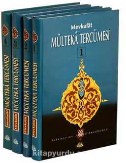 Mevkufat Mülteka Tercümesi  (4 Cilt  İthal Kağıt )