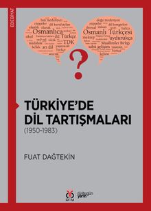 Türkiye'de  Dil Tartışmaları (1950-1983)