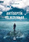 Antiseptik Yalnızlıklar