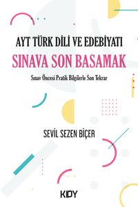 AYT Türk Dili Ve Edebiyatı Sınava Son Basamak