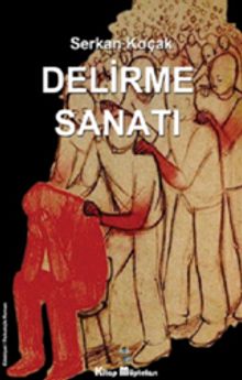 Delirme Sanatı