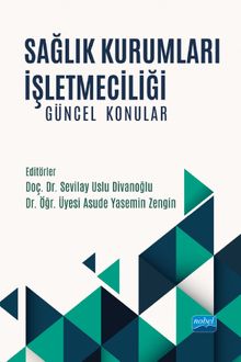 Sağlık Kurumları İşletmeciliği & Güncel Konular
