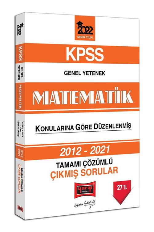 2022 KPSS Genel Yetenek Matematik Tamamı Çözümlü Çıkmış Sorular