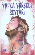 Yufka Yürekli Soytarı