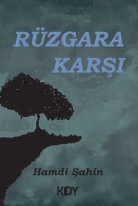 Rüzgara Karşı