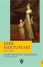 Şark Mektupları (1717-1718)