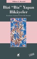Bizi 'Biz' Yapan Hikayeler