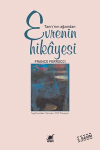 Tanrı'nın Ağzından Evrenin Hikayesi