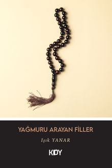 Yağmuru Arayan Filler