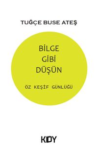 Bilge Gibi Düşün