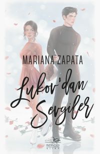 Lukov'dan Sevgiler