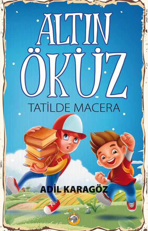 Altın Öküz / Tatilde Macera
