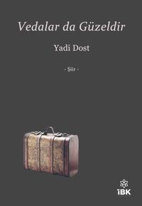 Vedalar Da Güzeldir