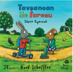 Tavşancan ile Faresu / Süper Oyuncak