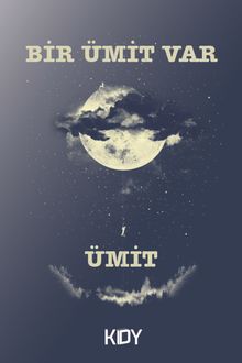Bir Ümit Var 