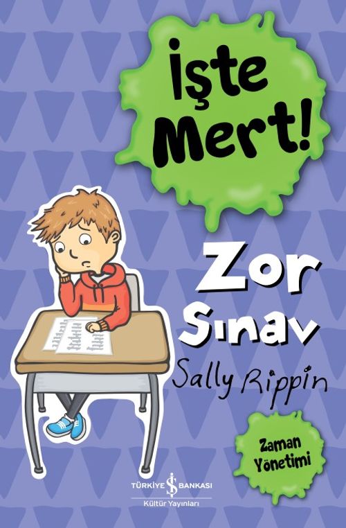 İşte Mert! / Zor Sınav - Zaman Yönetimi 