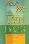 7'den 70'e Herkesi İlgilendiren 1001 Hadis & S&uuml;nen-i İbn-i Mace'den Se&ccedil;meler