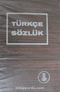 Türkçe Sözlük / TDK 1969