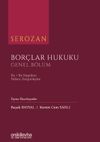 Serozan Bor&ccedil;lar Hukuku Genel B&ouml;l&uuml;m - İfa, İfa Engelleri, Haksız Zenginleşme