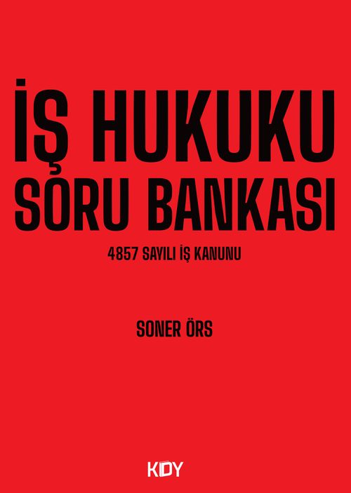 İş Hukuku Soru Bankası