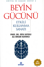 Beyin Gücünü Etkili Kullanma Sanatı