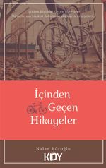 İçinden Bisiklet Geçen Hikayeler 