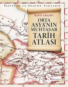 Orta Asya'nın Muhtasar Tarih Atlası
