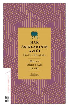 Hak Aşıklarının Azığı & Zadü'l-Müştakîn