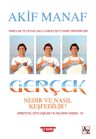 Gerçek Nedir ve Nasıl Keşfedilir?