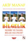 Bilgelik Nedir ve Nasıl Bilge Olunur?