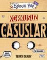 Korkusuz Casuslar