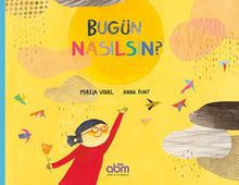 Bugün Nasılsın?