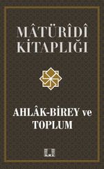 Ahlak-Birey ve Toplum