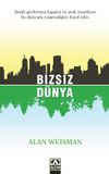 Bizsiz D&uuml;nya
