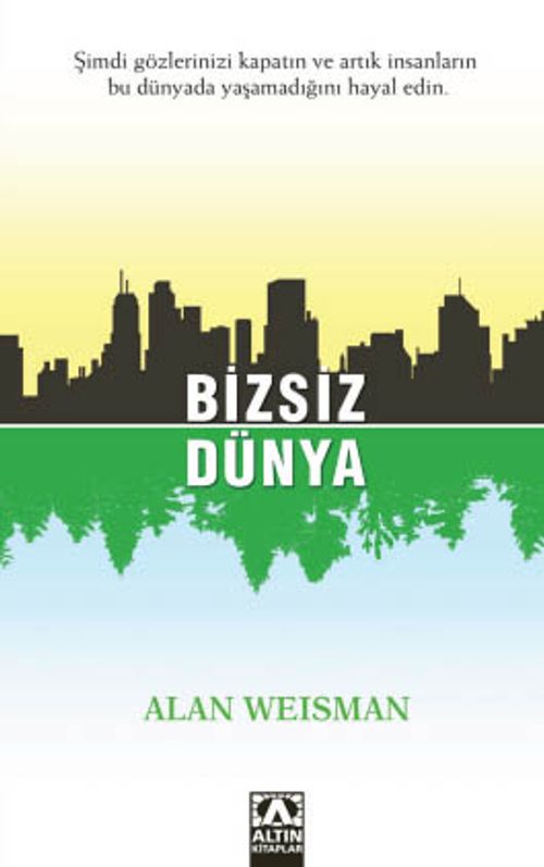 Bizsiz Dünya