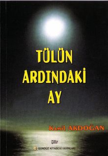 Tülün Ardındaki Ay