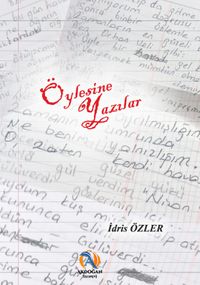 Öylesine Yazılar
