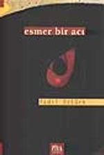 Esmer Bir Acı