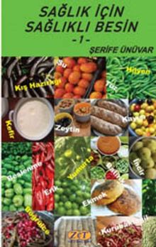 Sağlık İçin Sağlıklı Besin 1