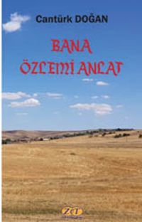 Bana Özlemi Anlat