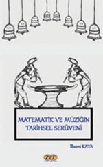 Matematik ve Müziğin Tarihsel Serüveni