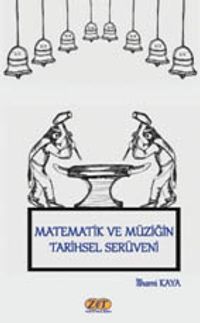 Matematik ve Müziğin Tarihsel Serüveni