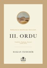 Balkanların Şekillenme Sürecinde III. Ordu